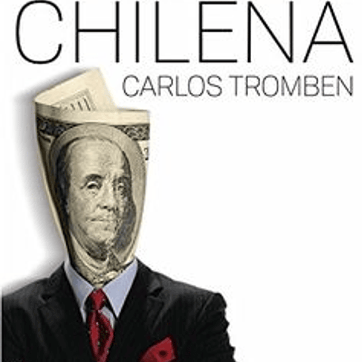 Cronica Secreta De La Economia Chilena 1