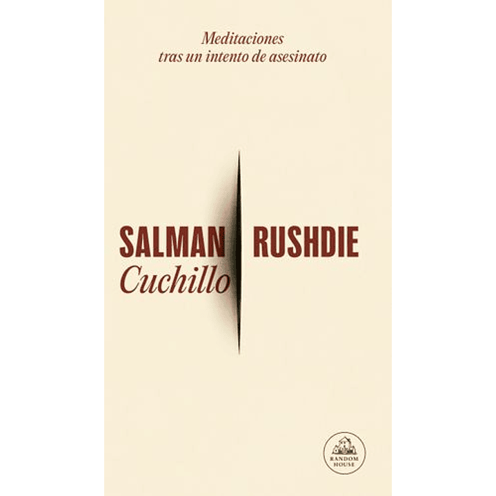 Cuchillo - Meditaciones Tras Un Intento De Asesinato 1