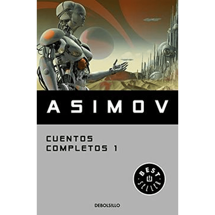 Cuentos Completos 1 - Asimov 1