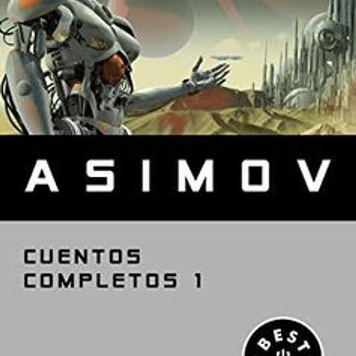 Cuentos Completos 1 - Asimov 1
