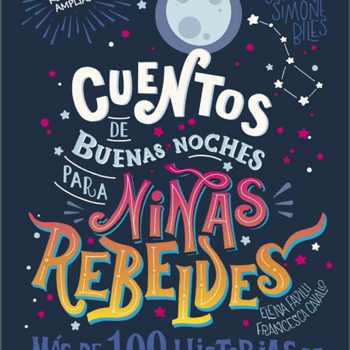 Cuentos De Buenas Noches Para Niñas Reveldes (Td) 1