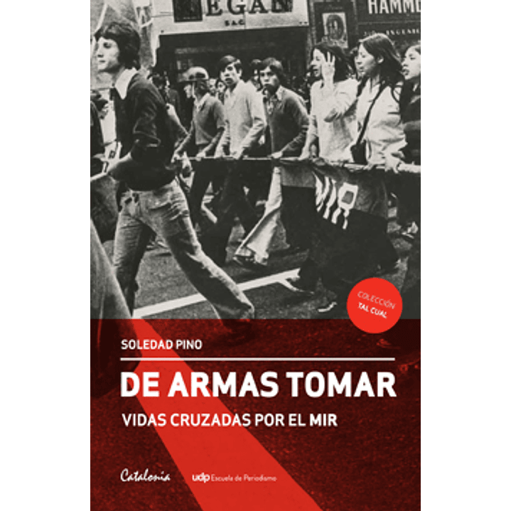 De Armas Tomar - Vidas Cruzadas Por El Mir 1