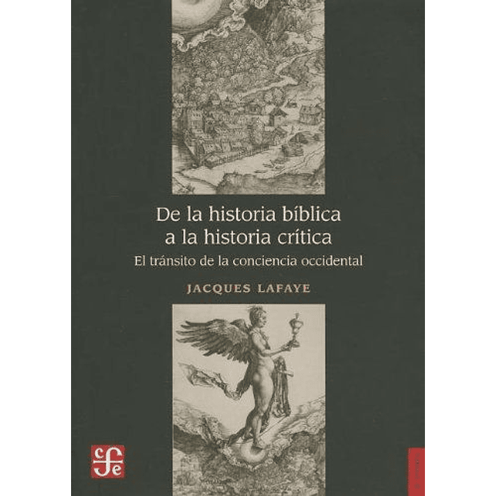 De La Historia Biblica A La Historia Critica 1