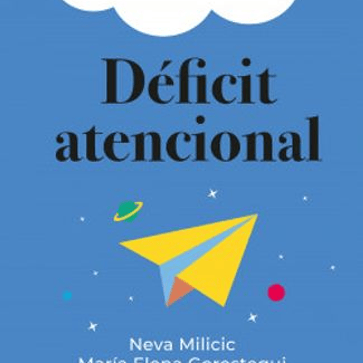 Deficit Atencional - Estrategia Para El Diagnostico Y La Intervencion Psicoeducativa 1