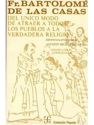 Del Unico Modo De Atraer A Todos Los Pueblos A La Verdadera Religion