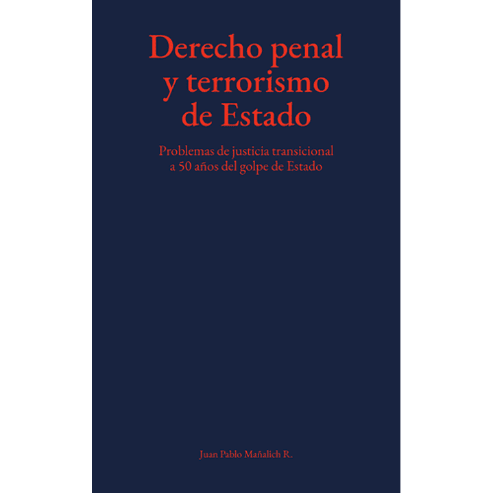 Derecho Penal Y Terrorismo De Estado 1