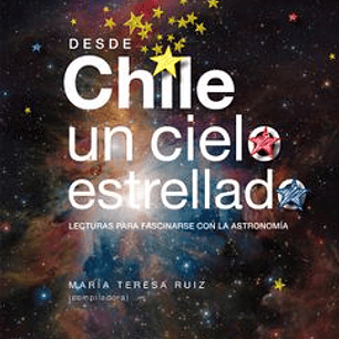 Desde Chile Un Cielo Estrellado
