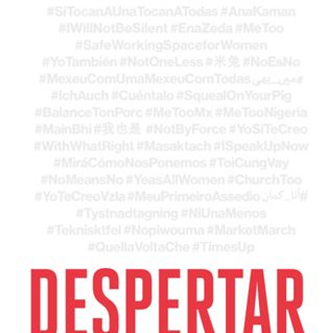 Despertar - Metoo Y La Lucha Global Por Los Derechos De Las Mujeres 1
