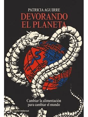 Devorando El Planeta