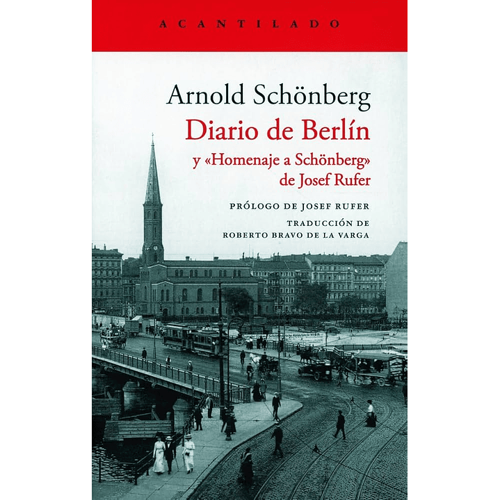 Diario De Berlin Y Homenaje A Schonberg 1
