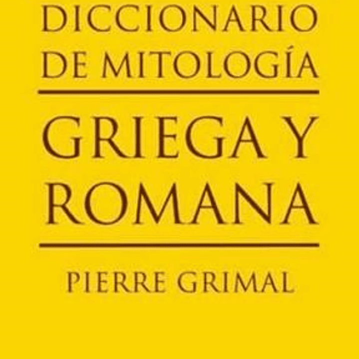 Diccionario De Mitologia Griega Y Romana 1
