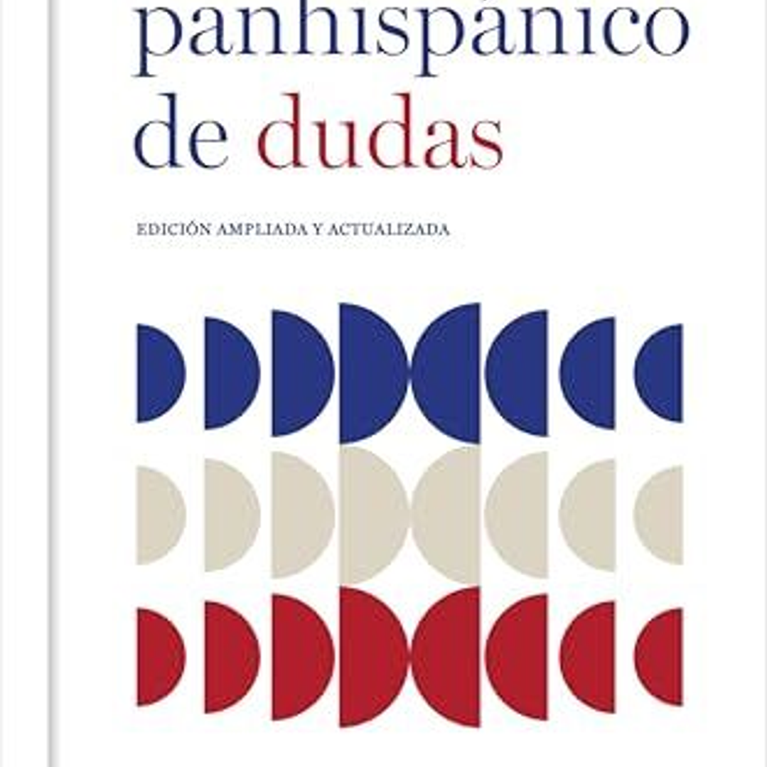 Diccionario Panhispanico De Dudas 1
