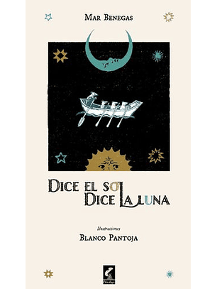Dice El Sol Dice La Luna