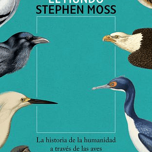 Diez Aves Que Cambiaron El Mundo