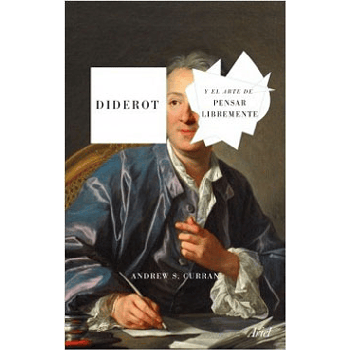 Diderot Y El Arte De Pensar Libremente 1