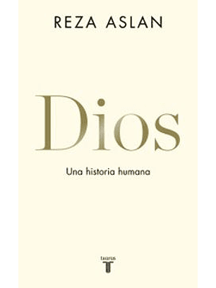 Dios - Una Historia Humana