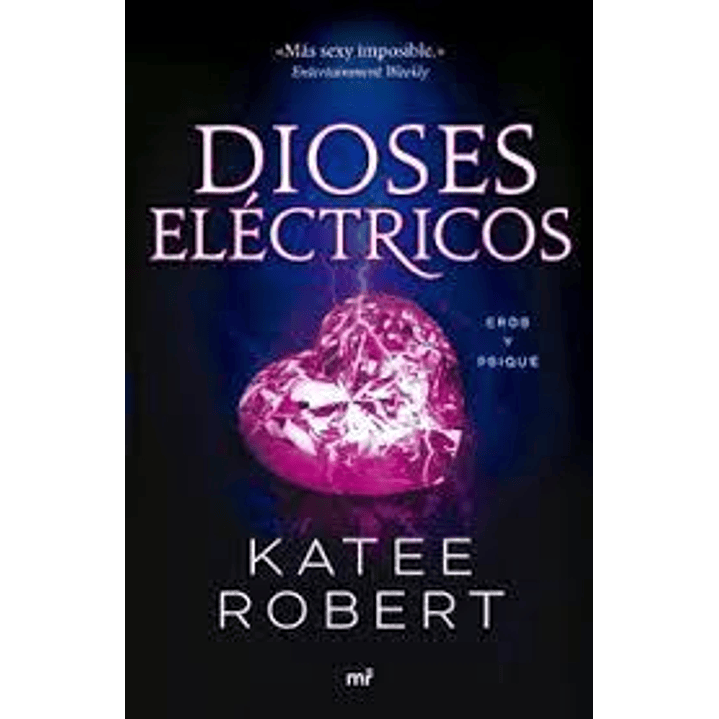 Dioses Electricos 1
