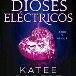 Dioses Electricos