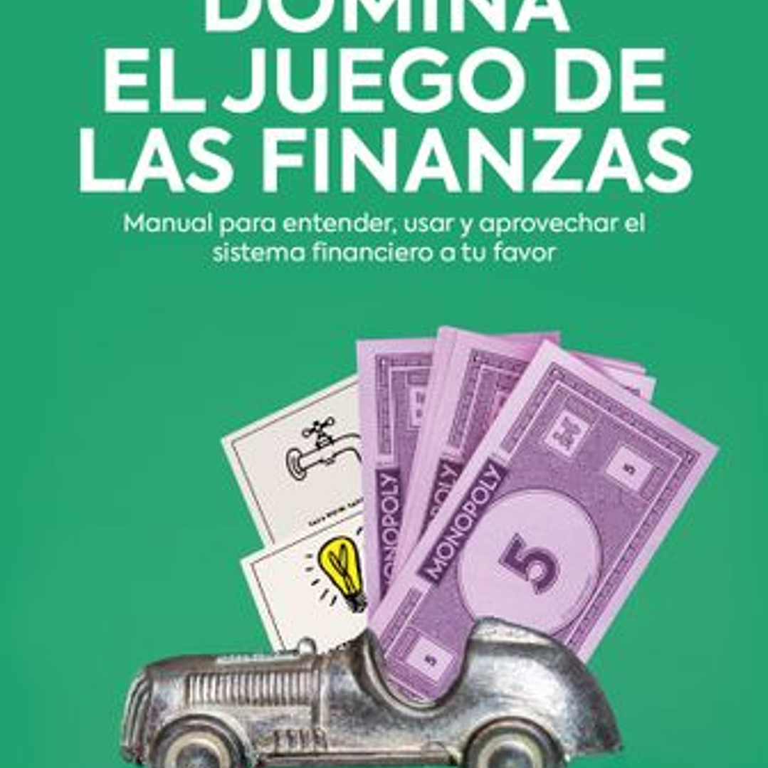 Domina El Juego De Las Finanzas 1