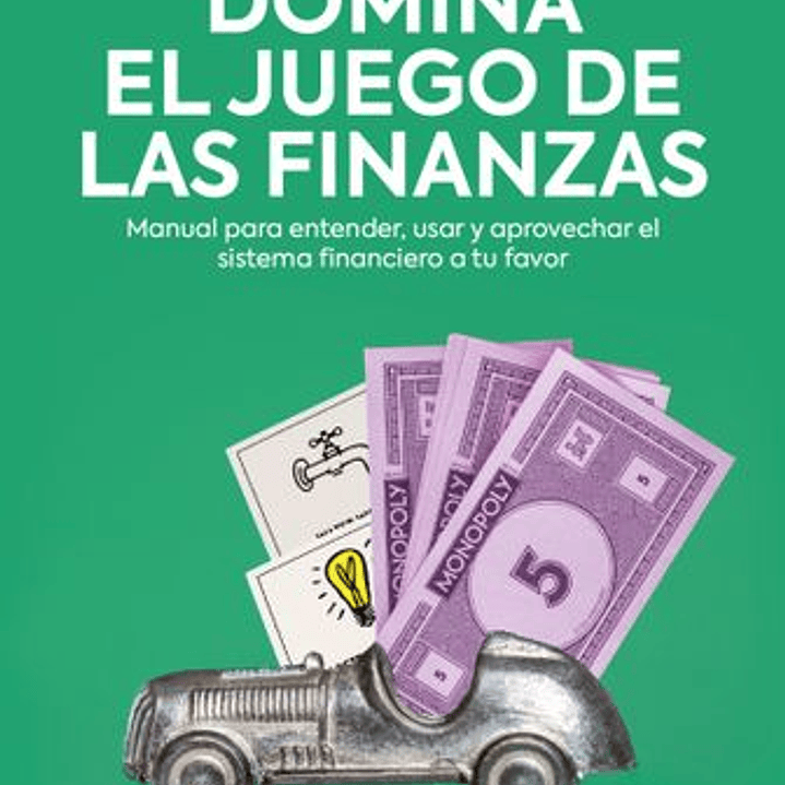 Domina El Juego De Las Finanzas 1