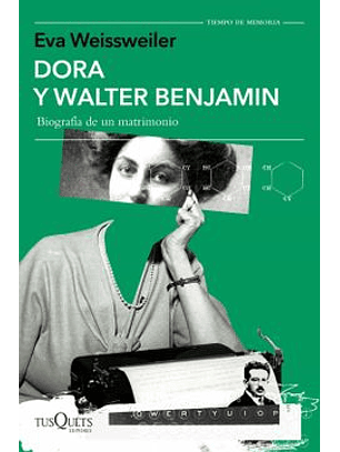 Dora Y Walter Benjamin