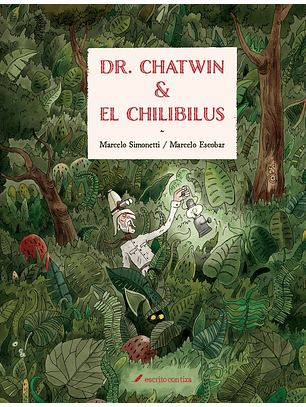 Dr. Chatwin Y El Chilibilus