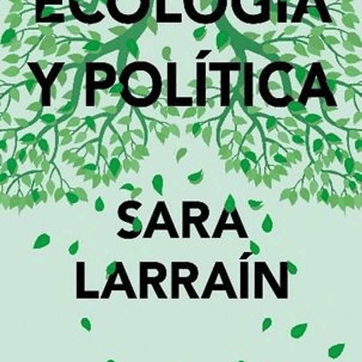 Ecologia Y Politica 1