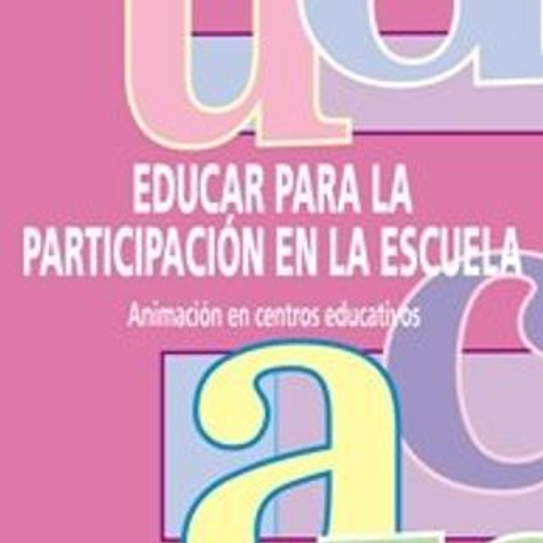 Educar Para La Participacion En La Escuela 1