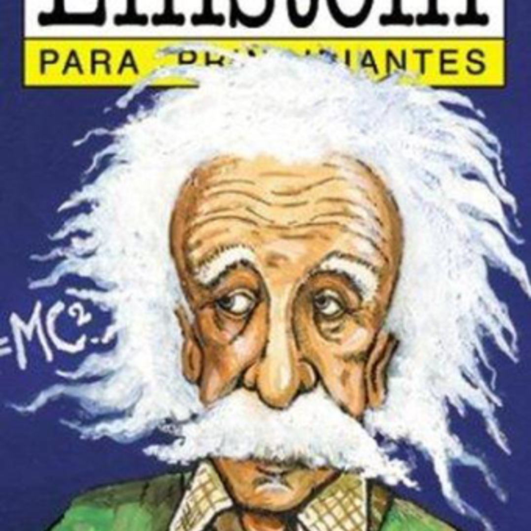Einstein Para Principiantes 1