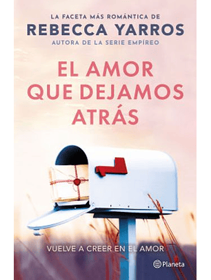 El Amor Que Dejamos Atras