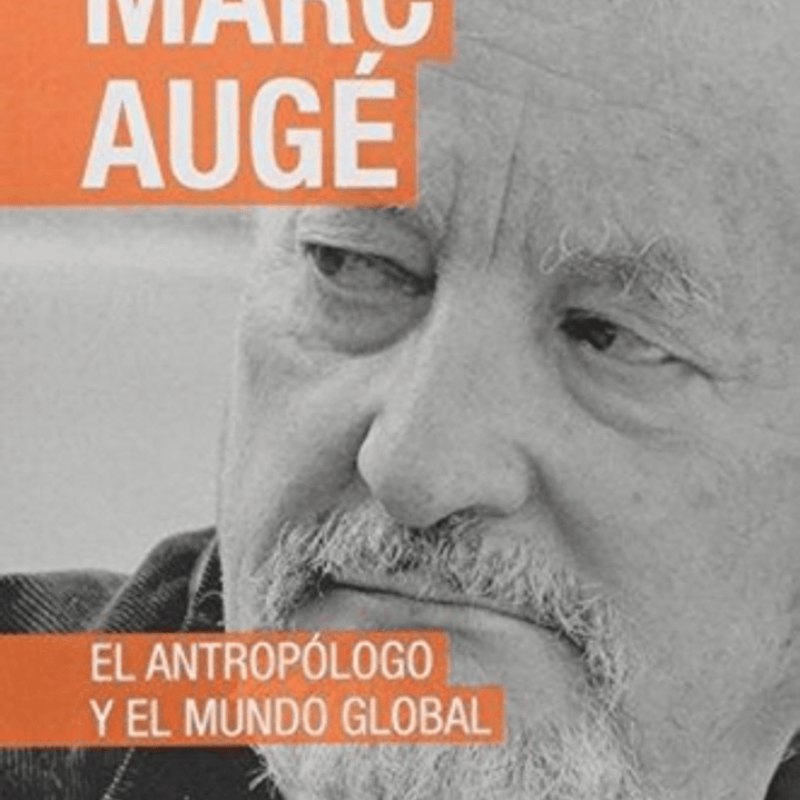 El Antropologo Y El Mundo Global 1