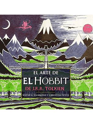 El Arte De El Hobbit De J.r.r. Tolkien