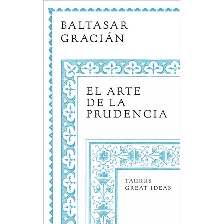 El Arte De La Prudencia 1
