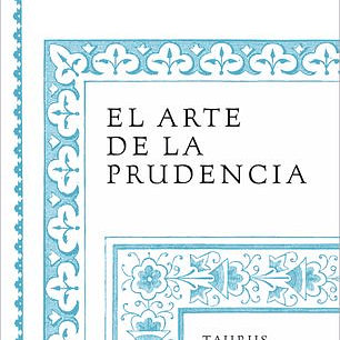 El Arte De La Prudencia