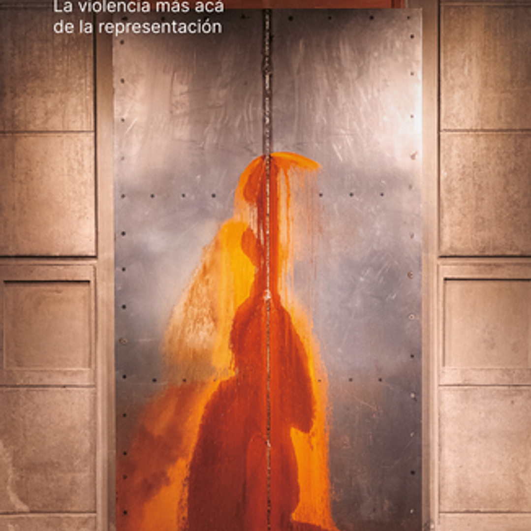 El Asco Y El Grito - La Violencia Mas Aca De La Representacion 1