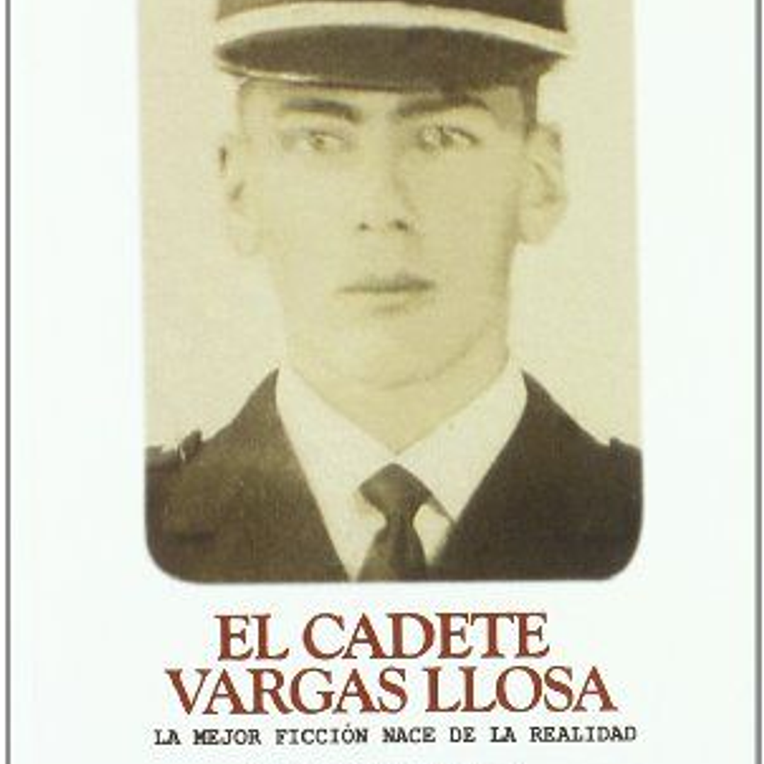 El Cadete Vargas Llosa 1