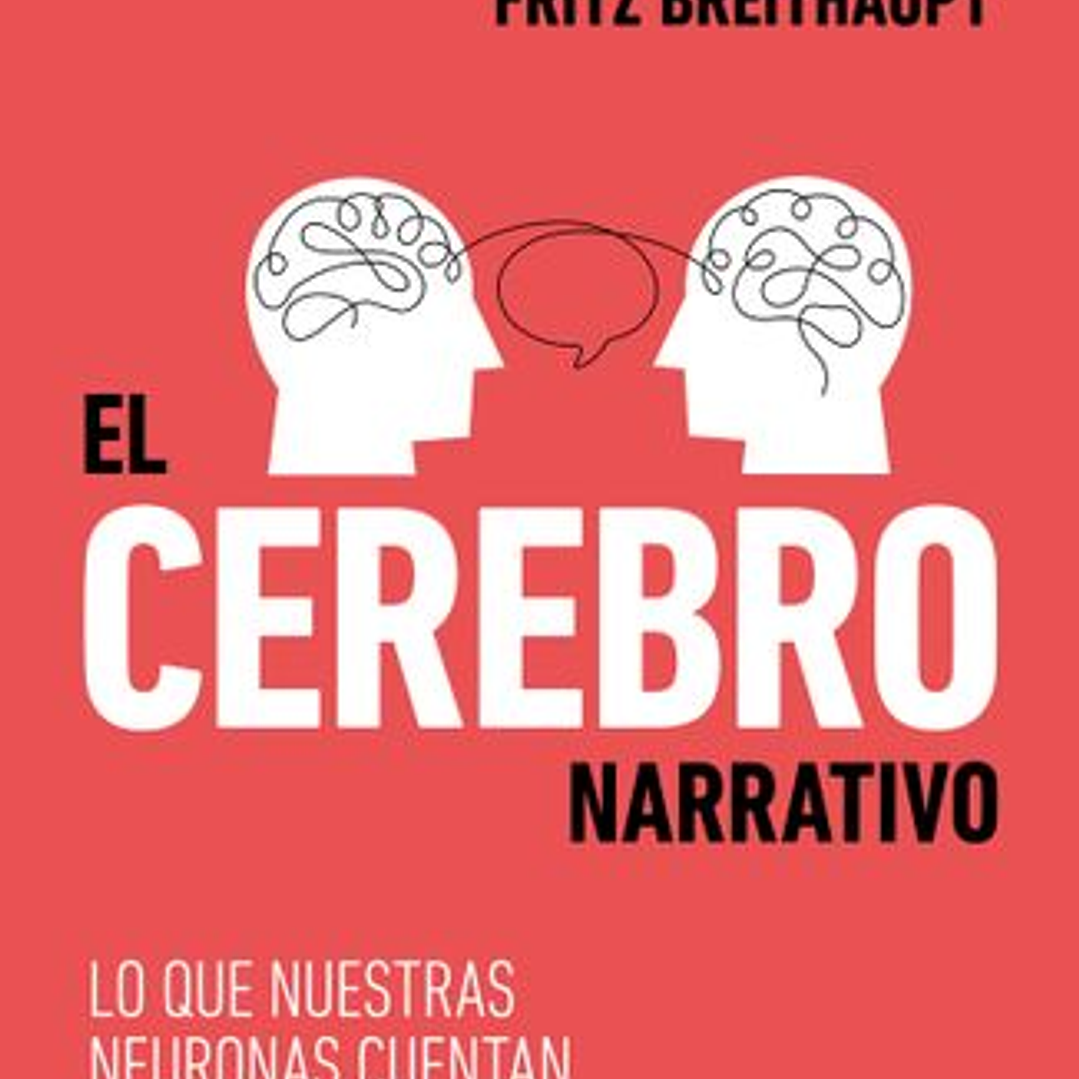 El Cerebro Narrativo 1