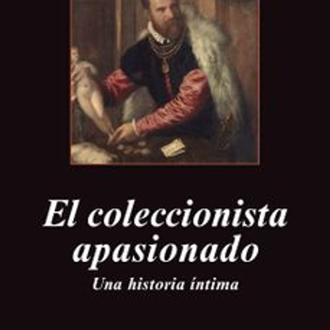 El Coleccionista Apasionado 1