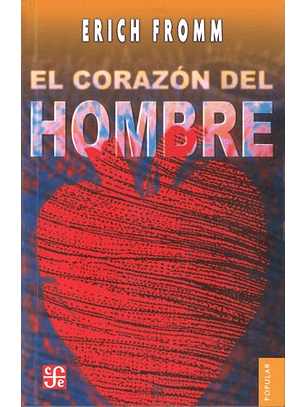 El Corazon Del Hombre - Su Potencia Para El Bien Y Para El Mal