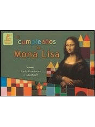 El Cumpleanos De La Mona Lisa