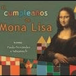 El Cumpleanos De La Mona Lisa