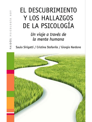 El Descubrimiento Y Los Hallazgos De La Psicologia