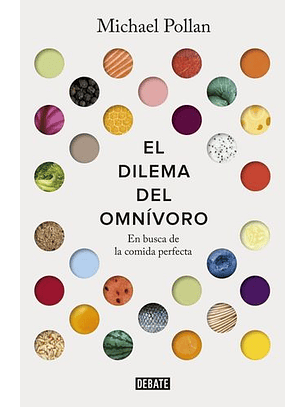 El Dilema Del Omnivoro