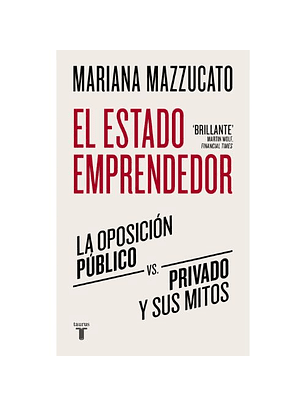 El Estado Emprendedor