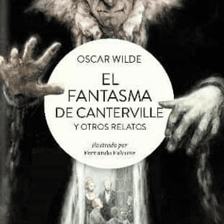 El Fantasma De Canterville Y Otros Relatos 1