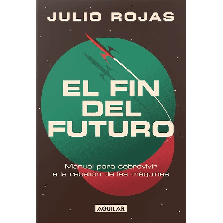 El Fin Del Futuro 1