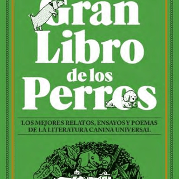 El Gran Libro De Los Perros 1
