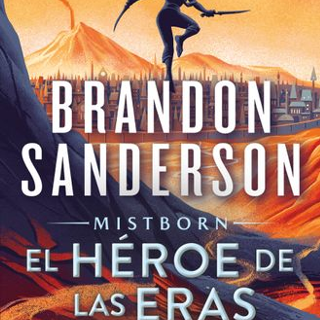 El Heroe De Las Eras - Mistborn 3 - Rustico 1