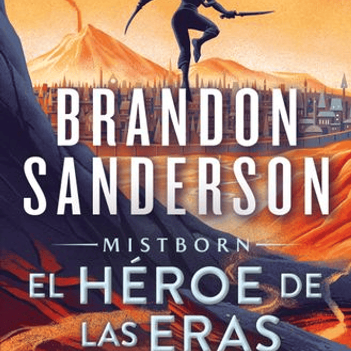 El Heroe De Las Eras - Mistborn 3 - Rustico 1