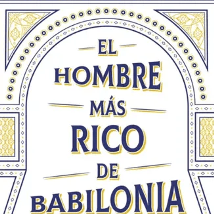 El Hombre Mas Rico De Babilonia 1